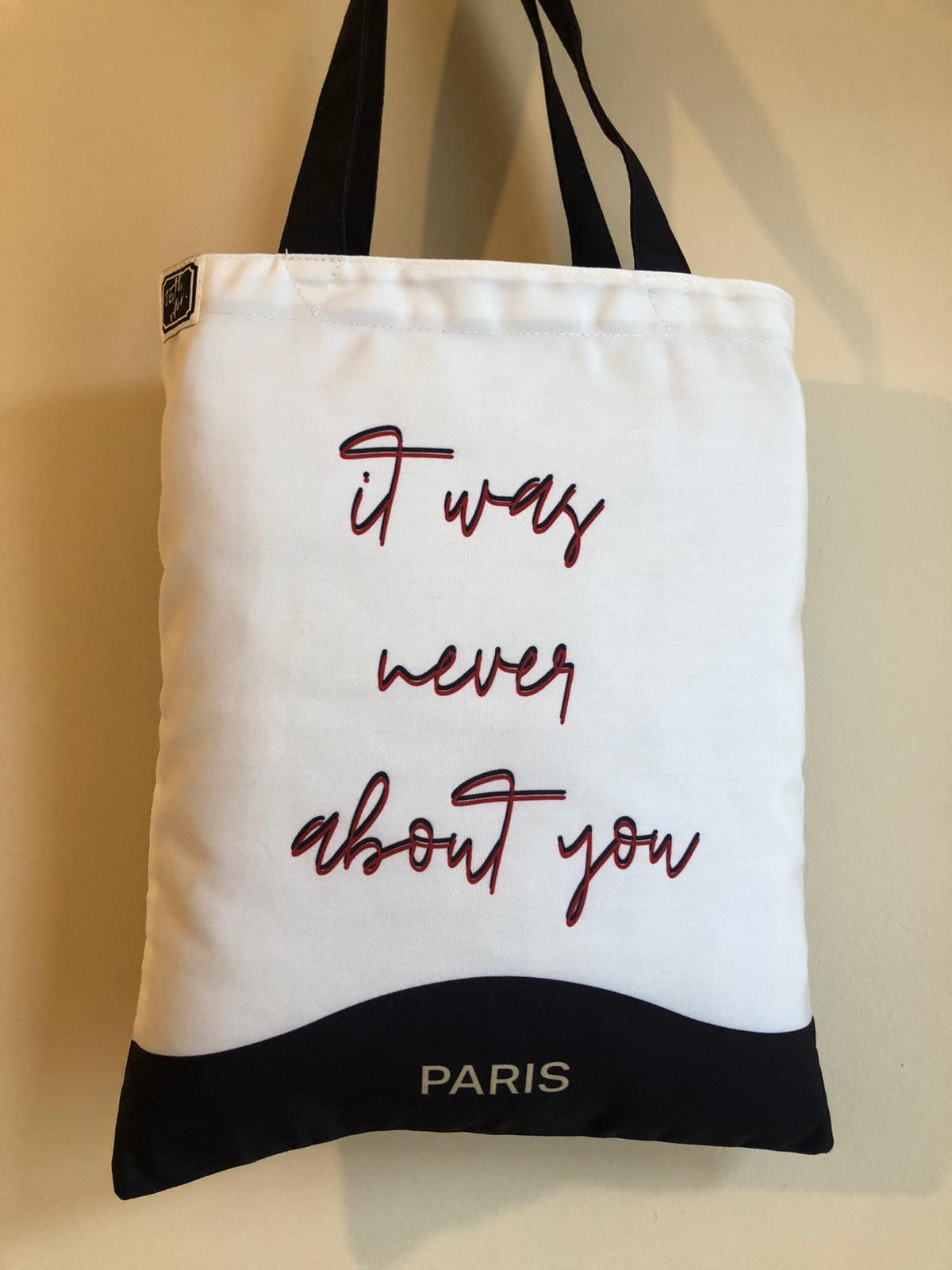 Never about you tote