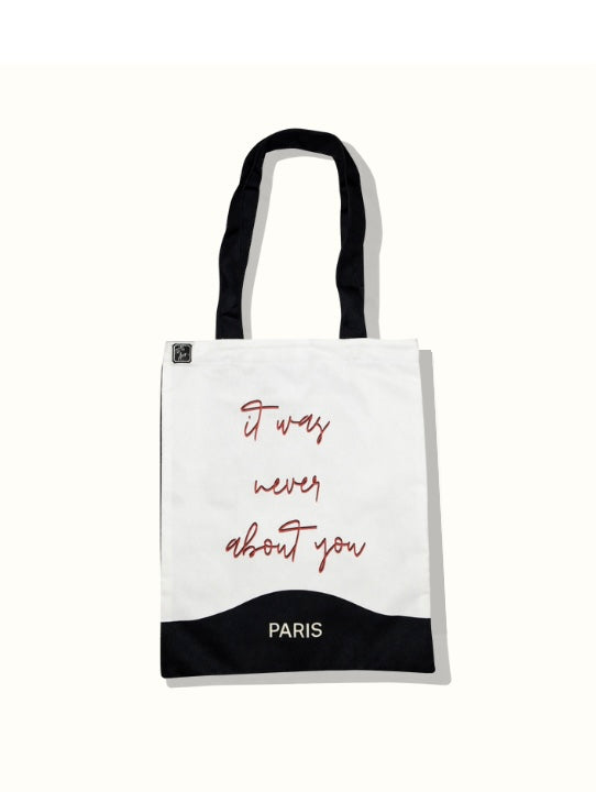 Never about you tote